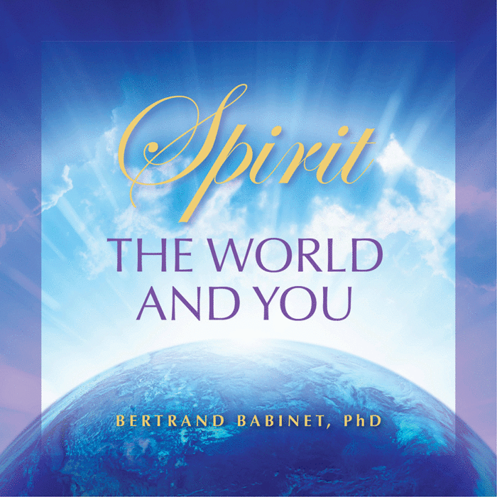 Spirit, the World and You Audio File